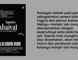 Rubaiyat Rumi Setelah Puisi Tak Agung Lagi